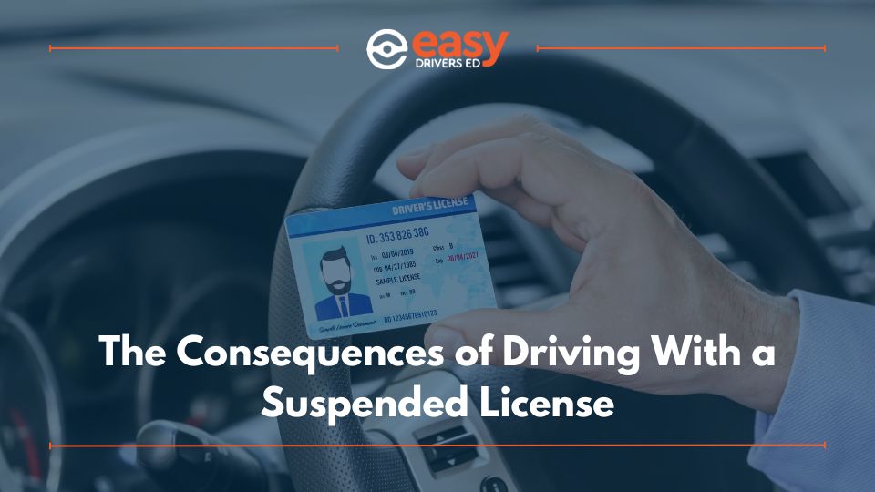 The Consequences of Driving With a Suspended License