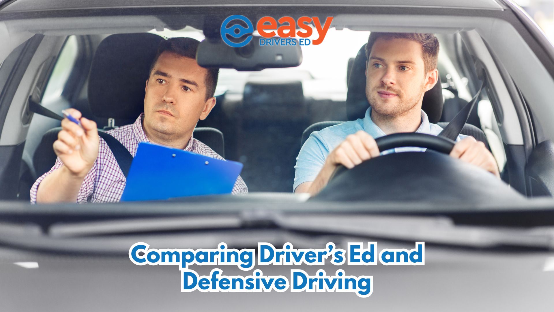 Comparing Driver’s Ed and Defensive Driving