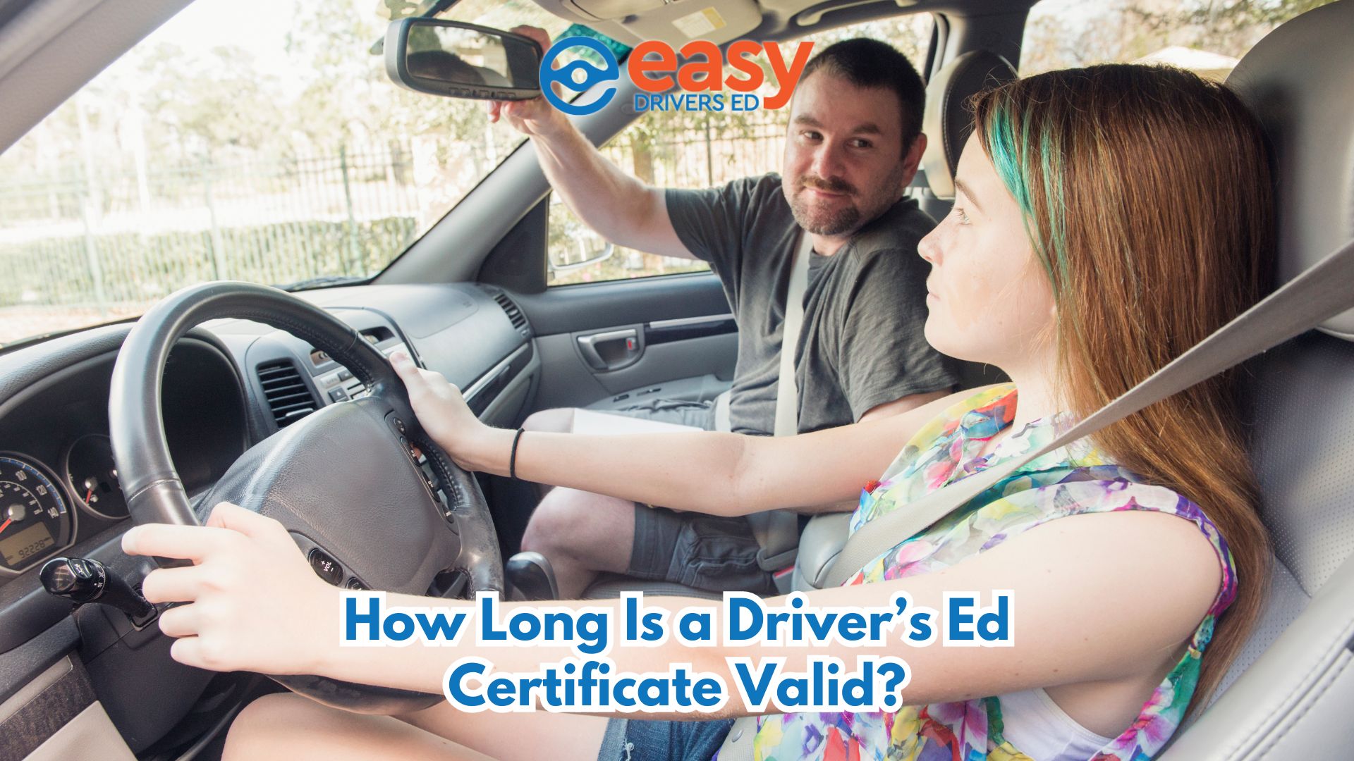 How Long Is a Driver’s Ed Certificate Valid?