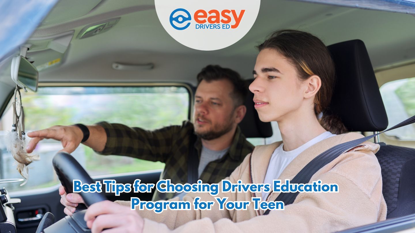 Best Tips for Choosing Drivers Education Program for Your Teen