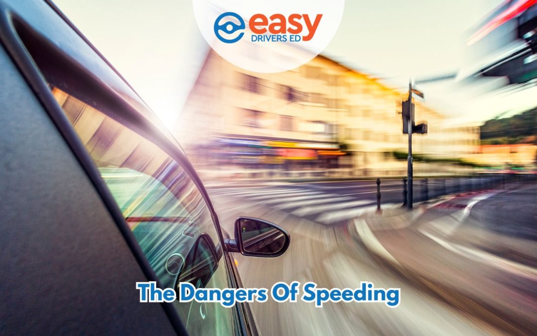 The Dangers Of Speeding