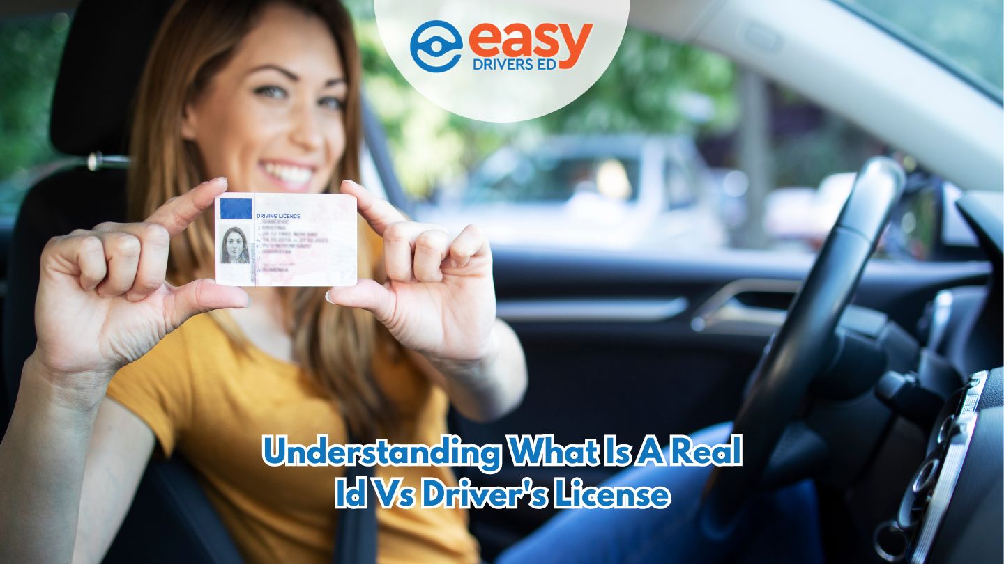 Understanding What Is a REAL ID vs Driver's License